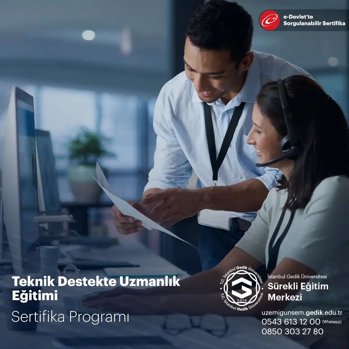 Teknik Destekte Uzmanlık Eğitimi 